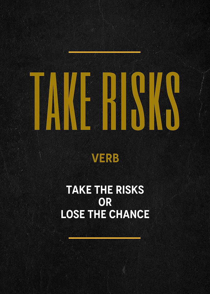 take risks definition
