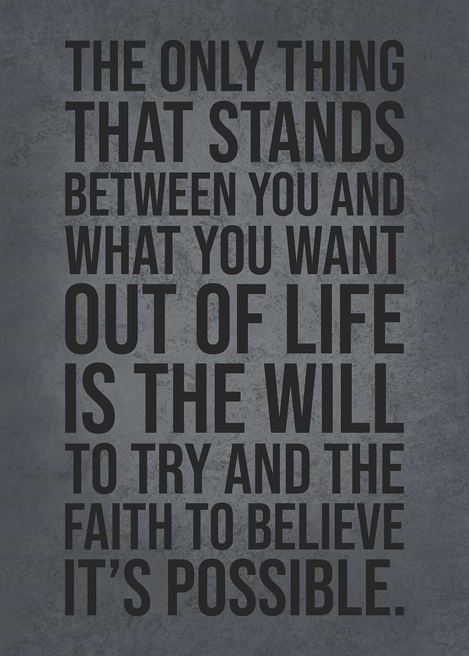 Will To Try And Faith