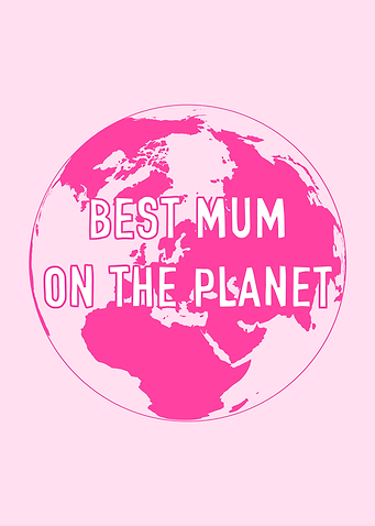 Best Mum On The Planet