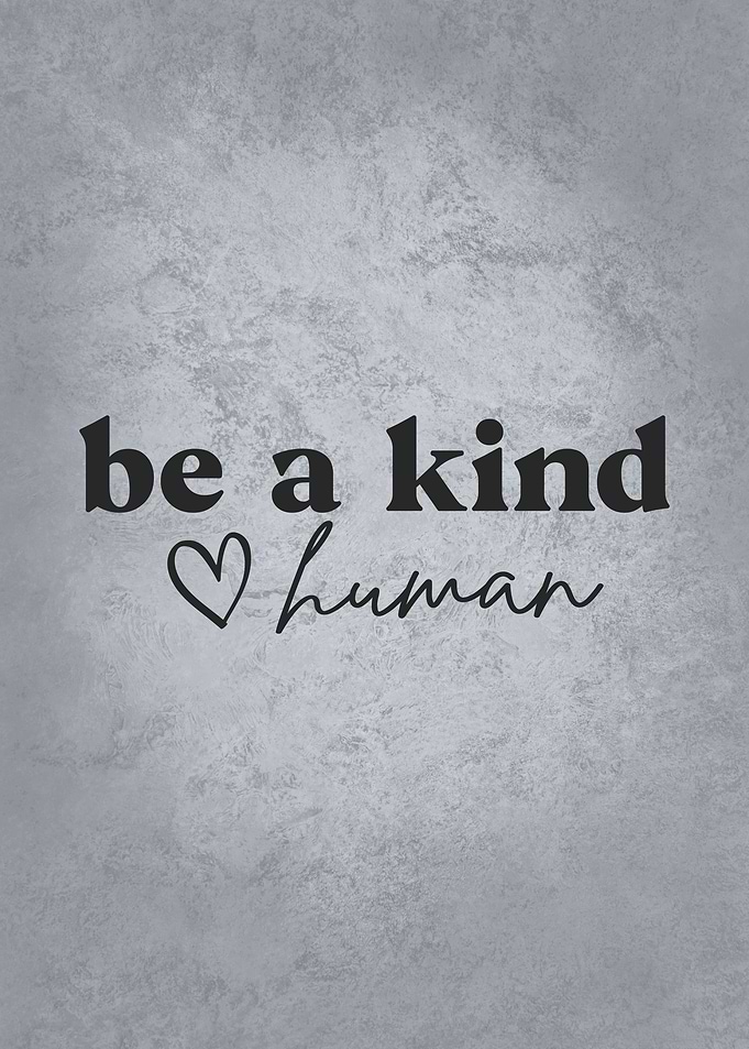 Be Kind