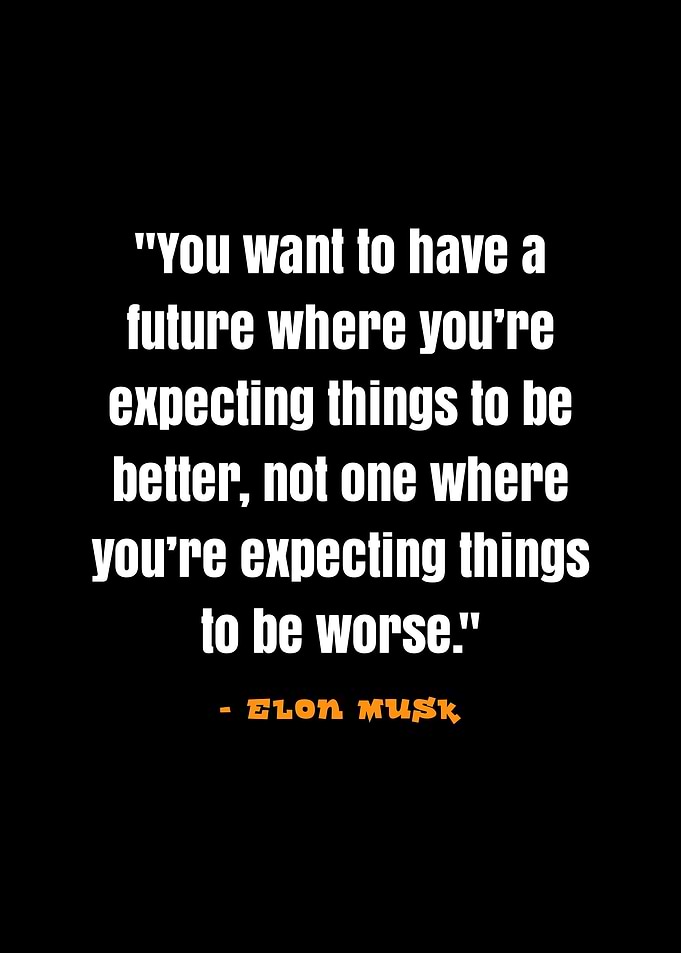 quotes Elon Musk