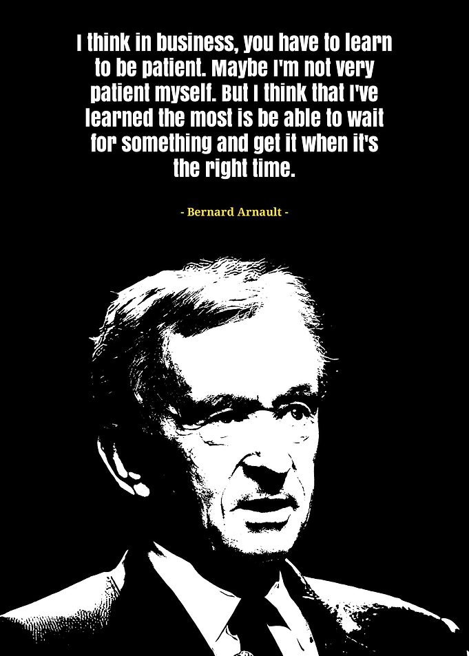 Bernard arnault quote