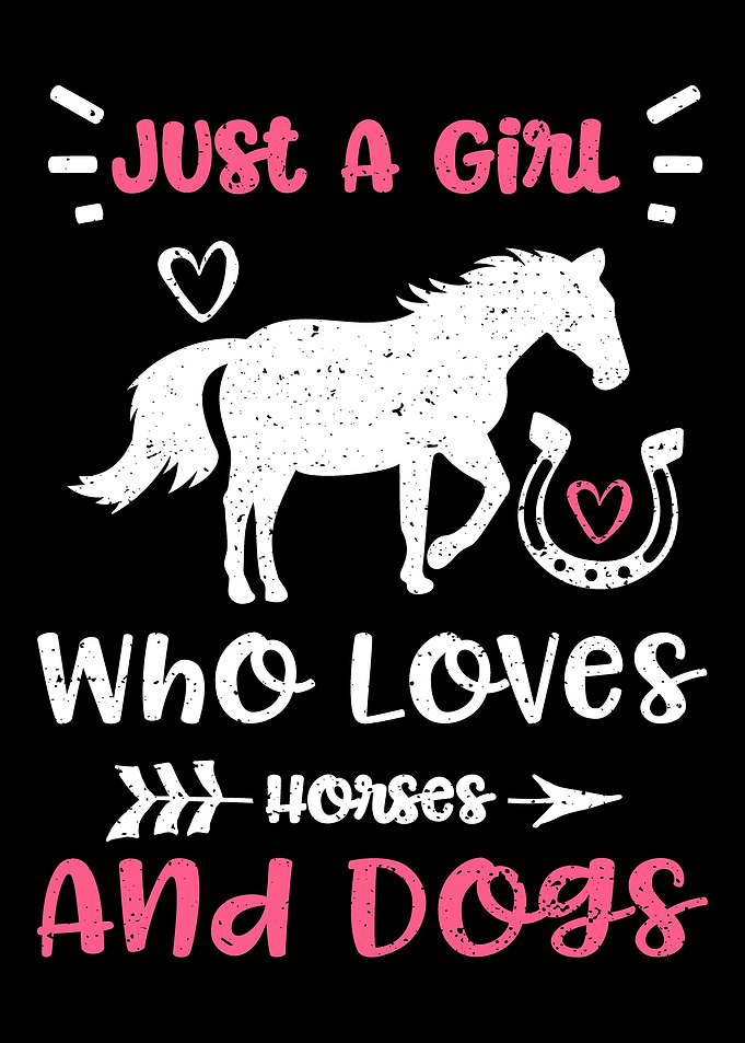 Just A Girl Who Loves Hors