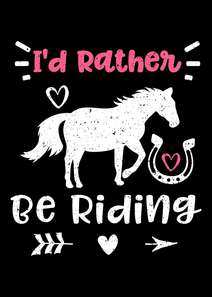 Id Rather Be Riding