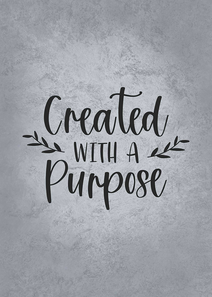 Created With A Purpose