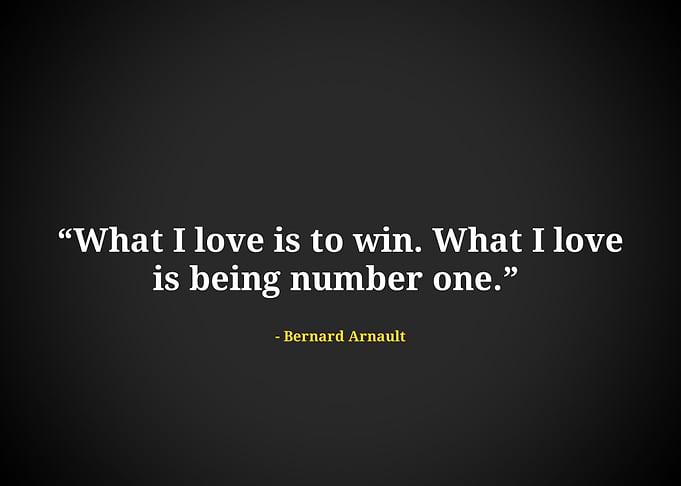 Bernard arnault quote