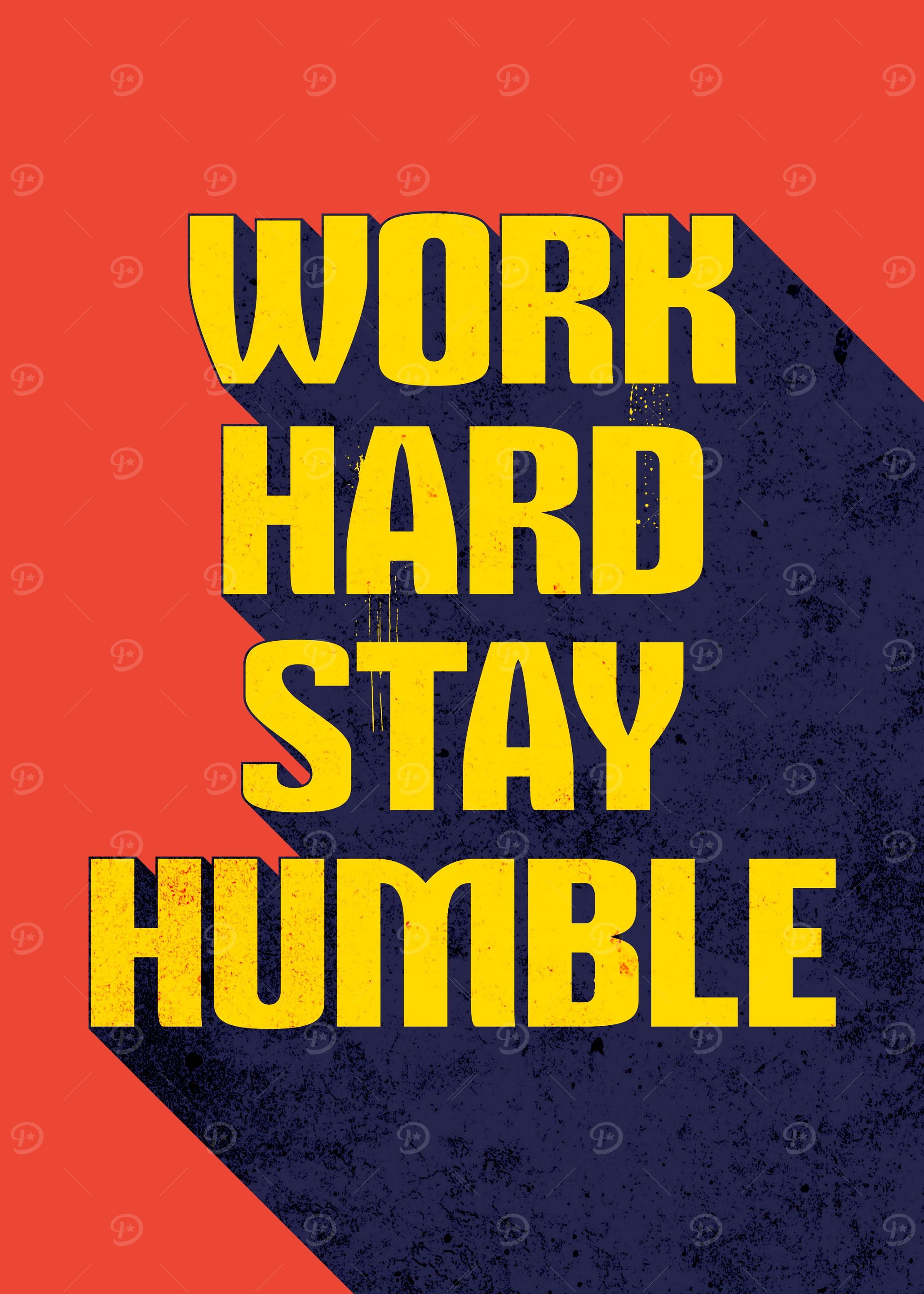 Work Hard Stay Humble