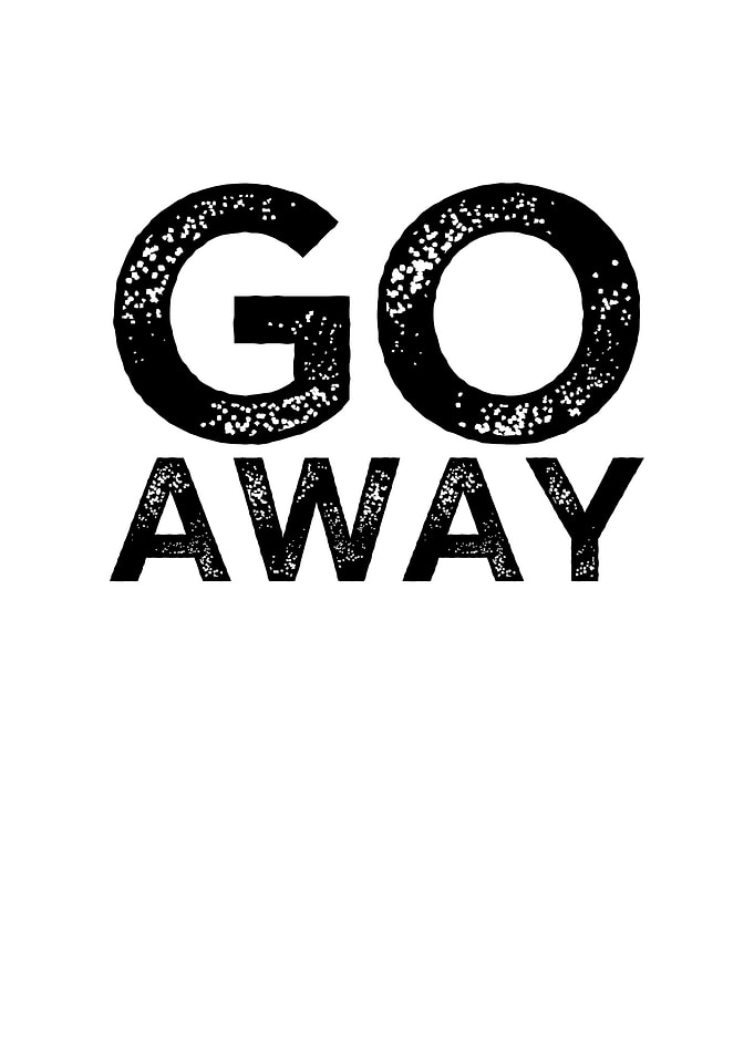 Go Away