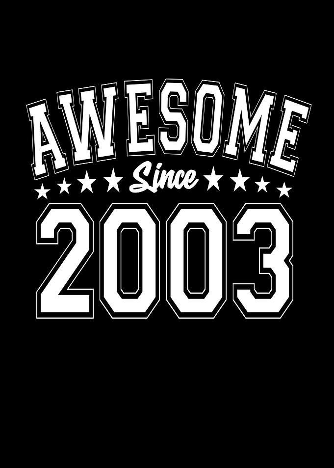 Awesome Since 2003