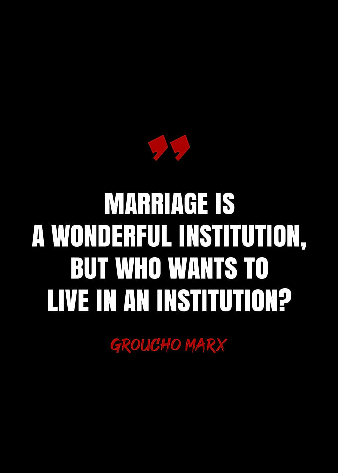 Groucho Marx Quotes