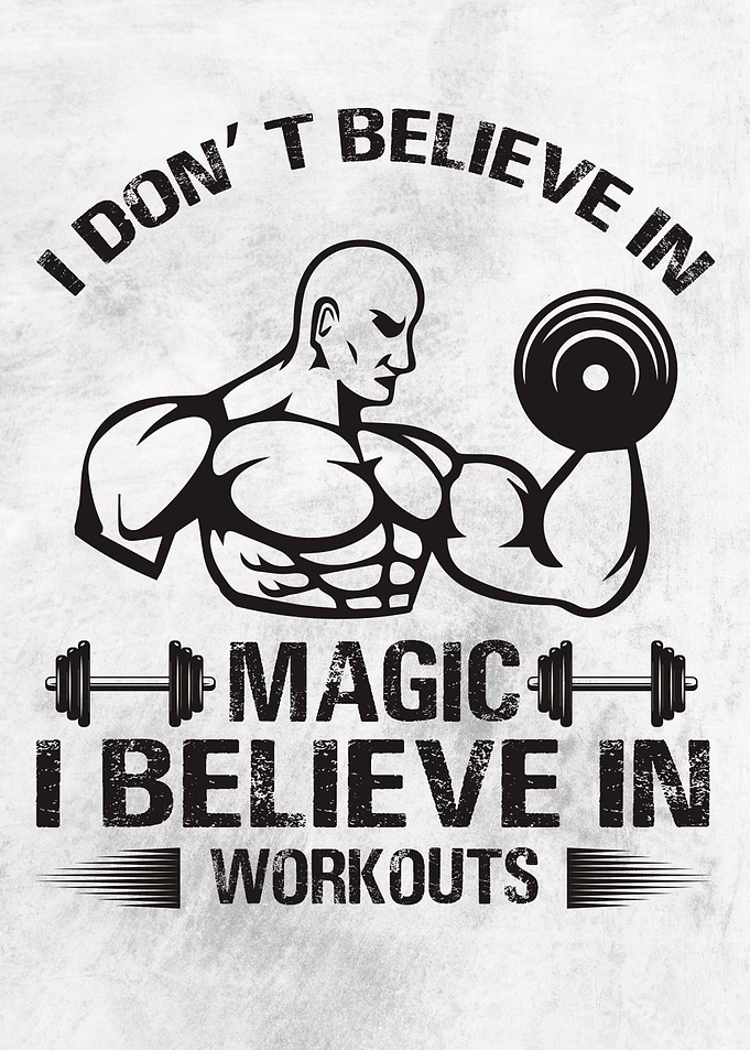 I Believe In Workouts