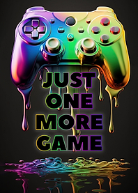 Just One More Game