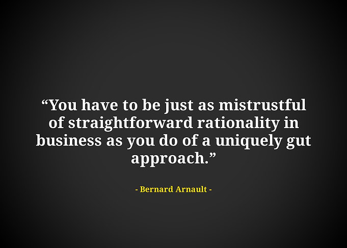 Bernard arnault quote