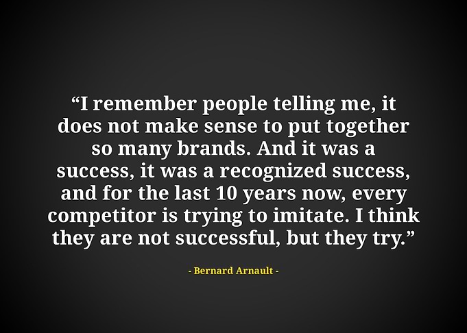 Bernard arnault quote