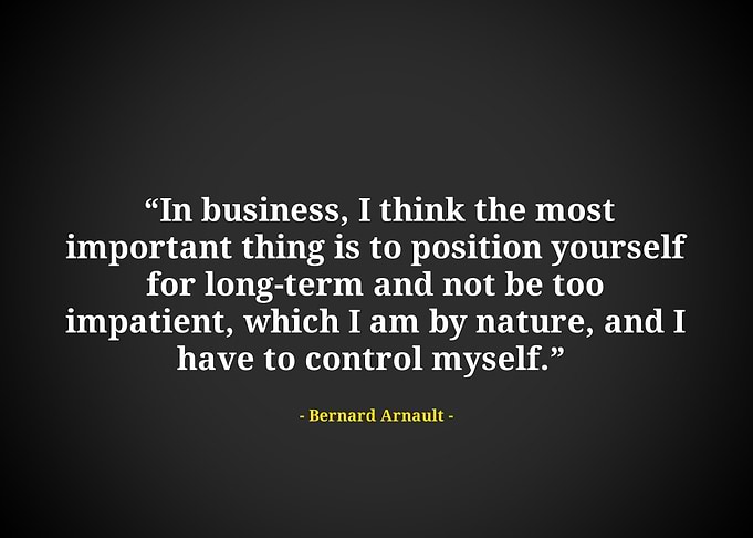 Bernard arnault quote