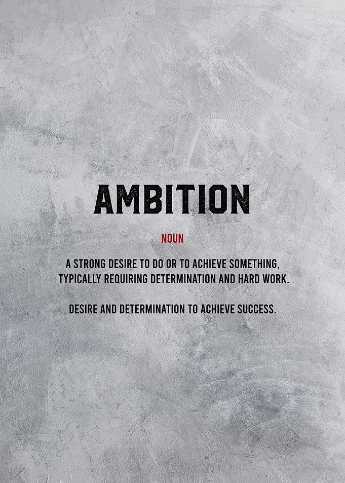 ambition