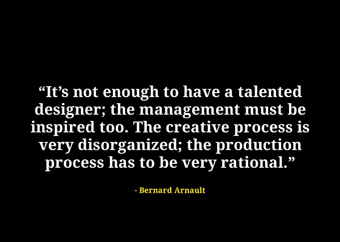 Bernard arnault quote