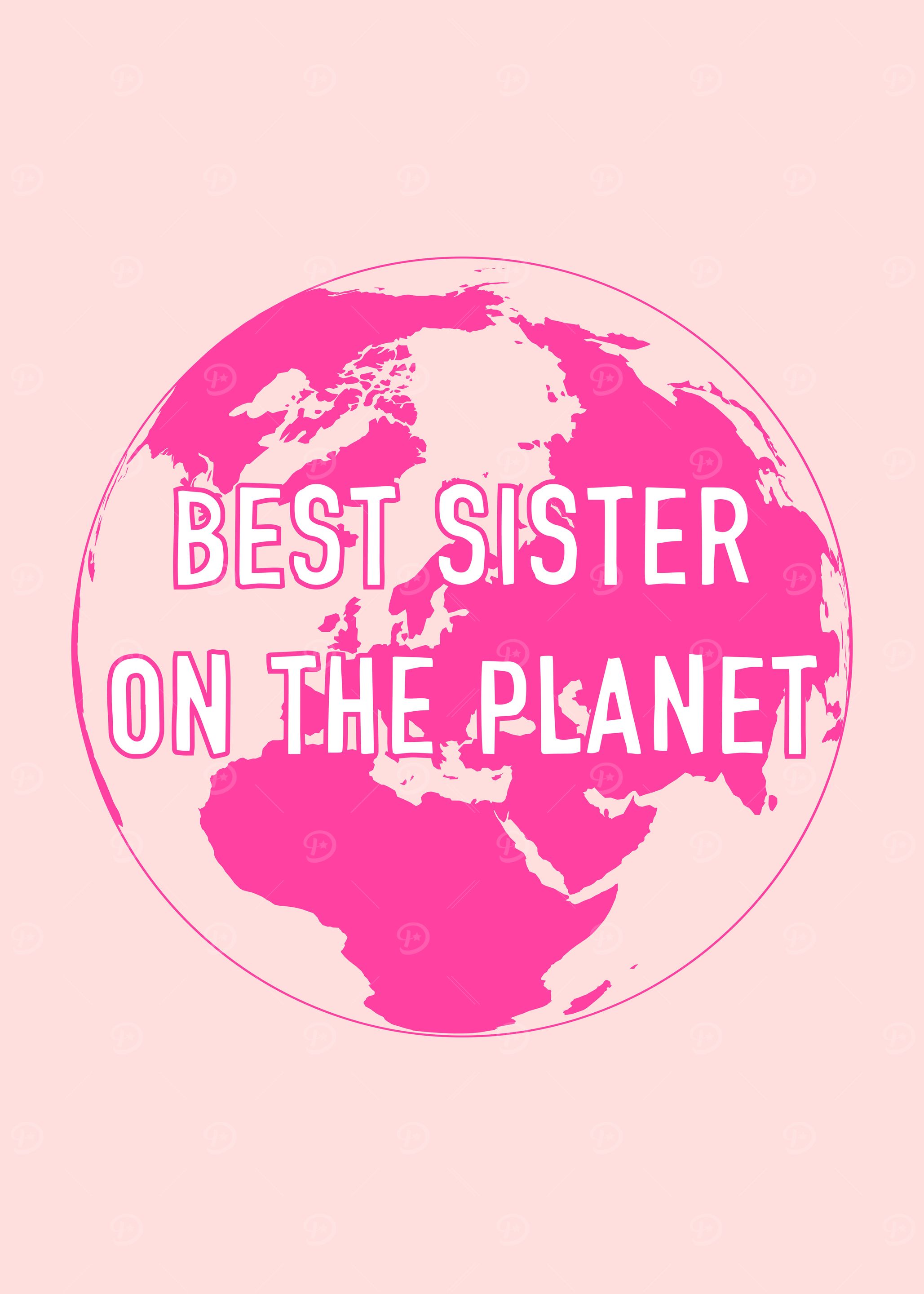 Best Sister On The Planet