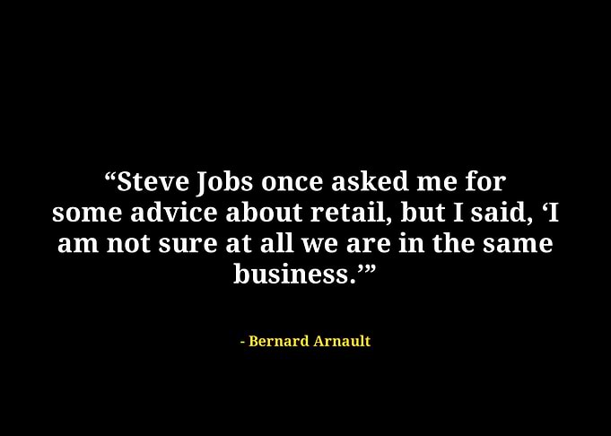 Bernard arnault quote