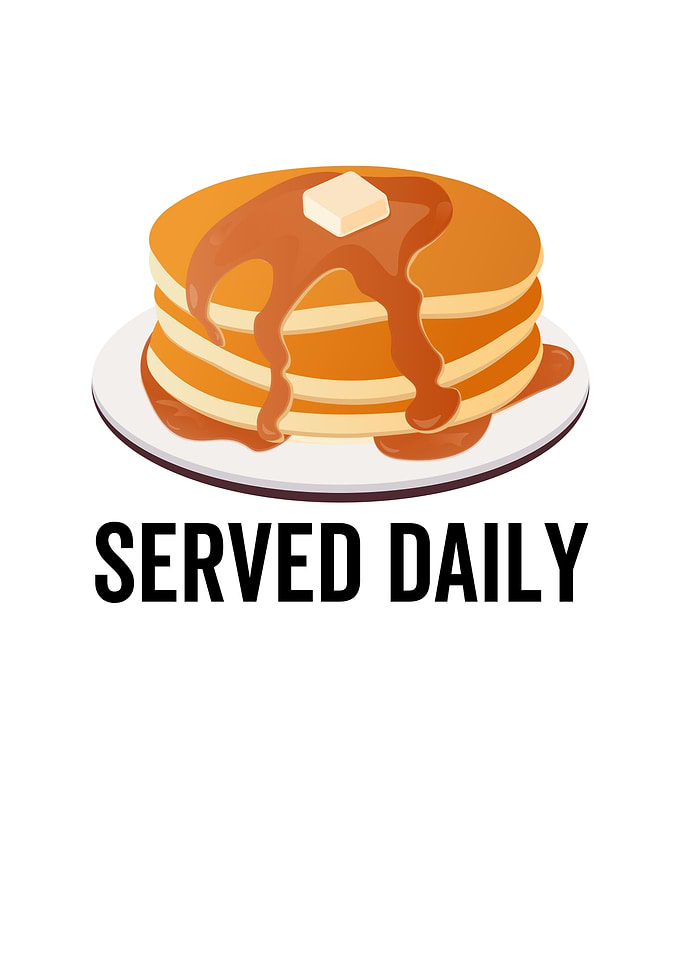 Pancakes Served Daily
