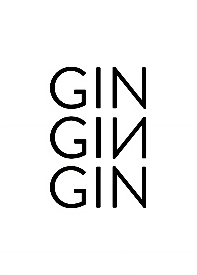 GIN GIN GIN