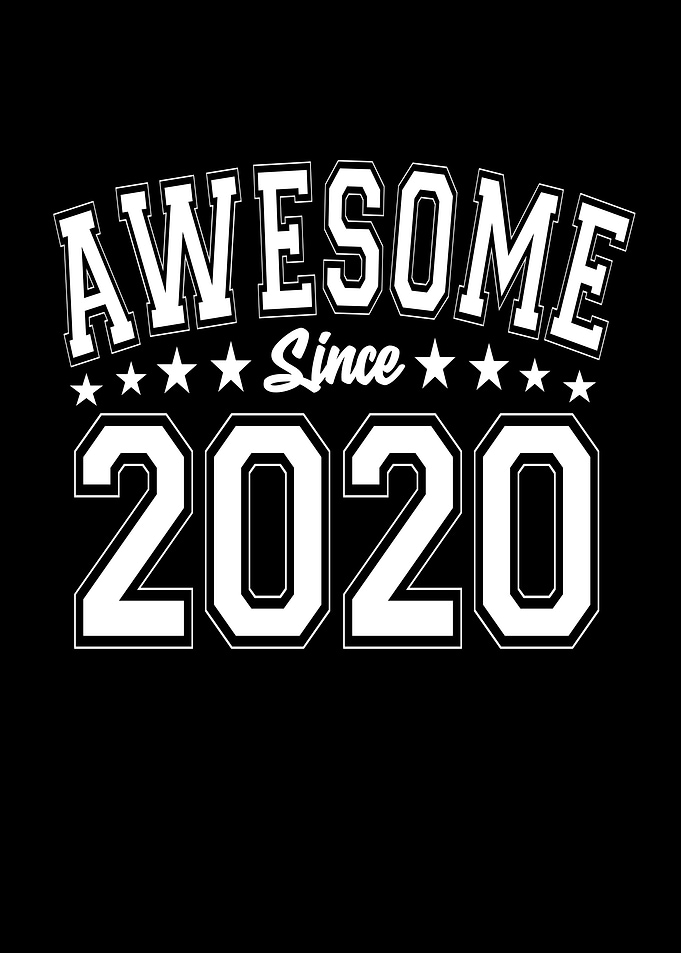 Awesome Since 2020
