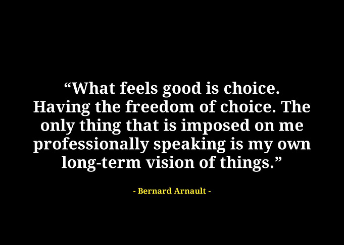 Bernard arnault quotes