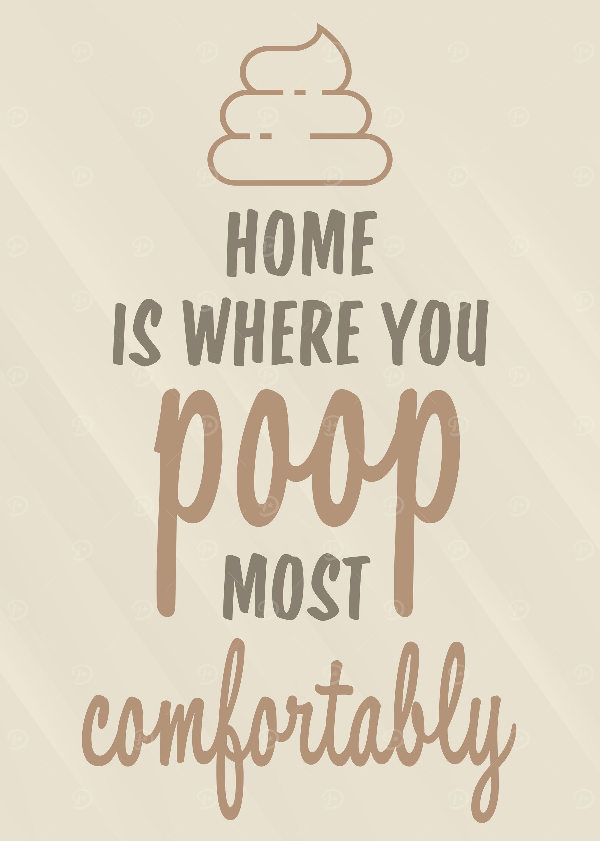Home Bathroom Funny Sign