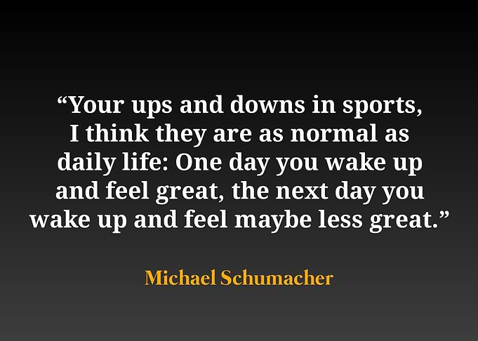 Michael Schumacher Quote