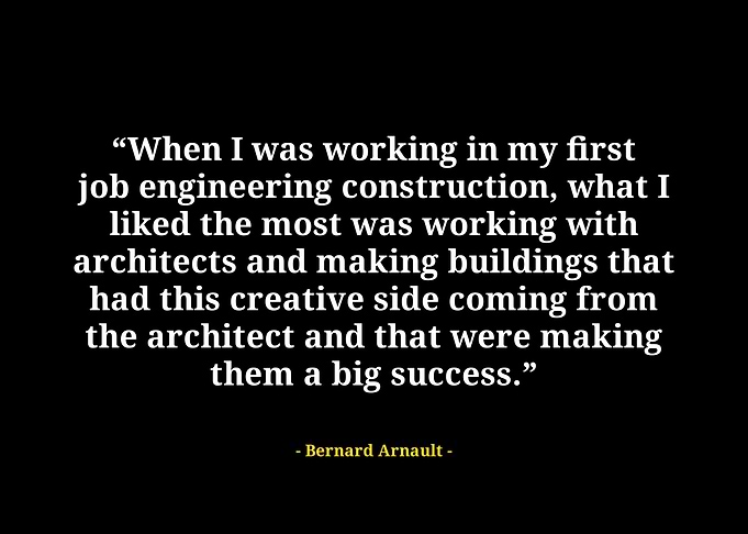 Bernard arnault quotes