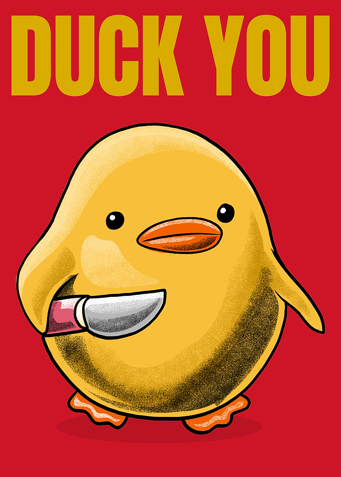 Duck You Meme
