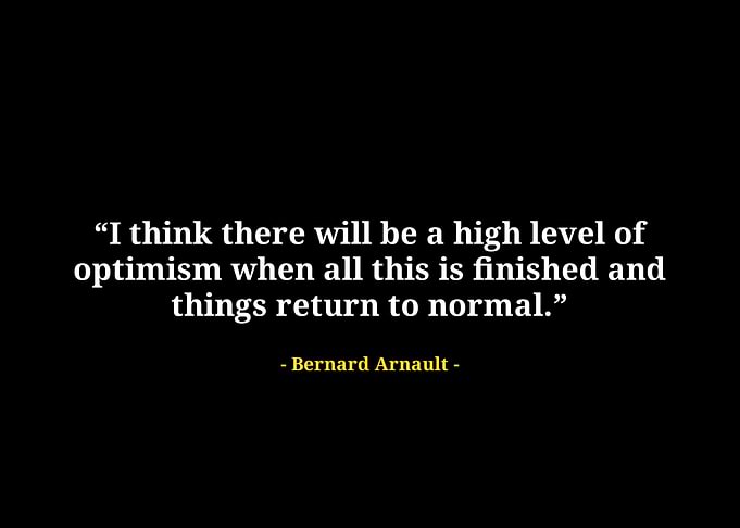 Bernard arnault quote