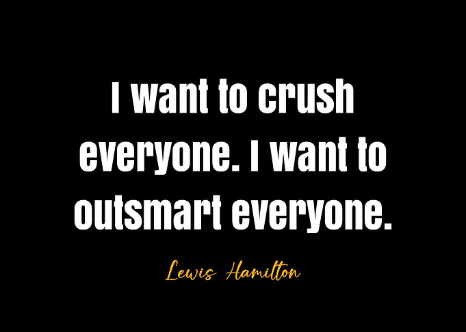 Lewis Hamilton Quote
