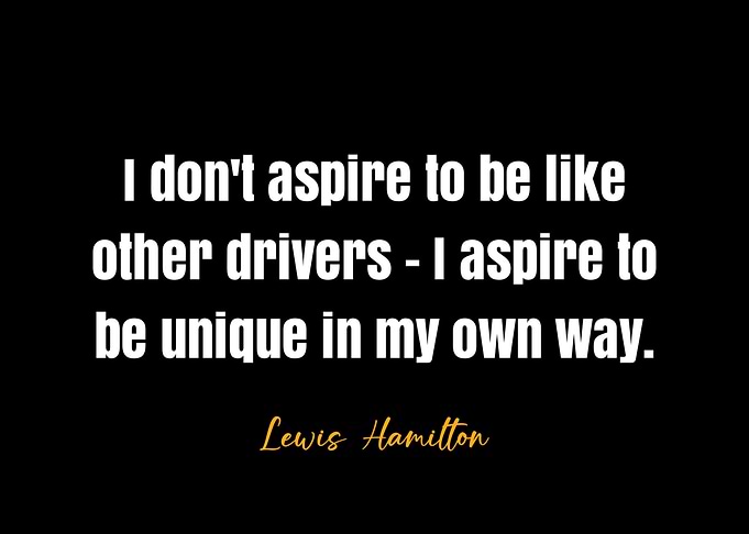 Lewis Hamilton Quote
