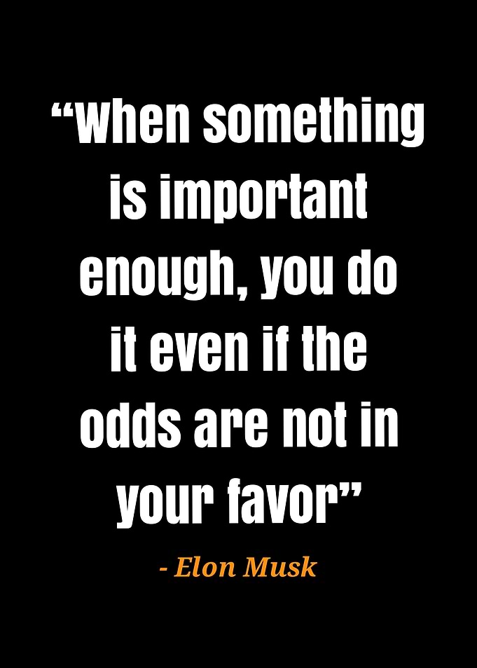 quotes Elon Musk