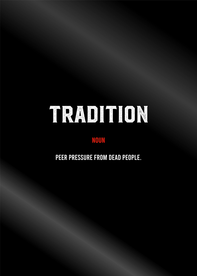 tradition motivational