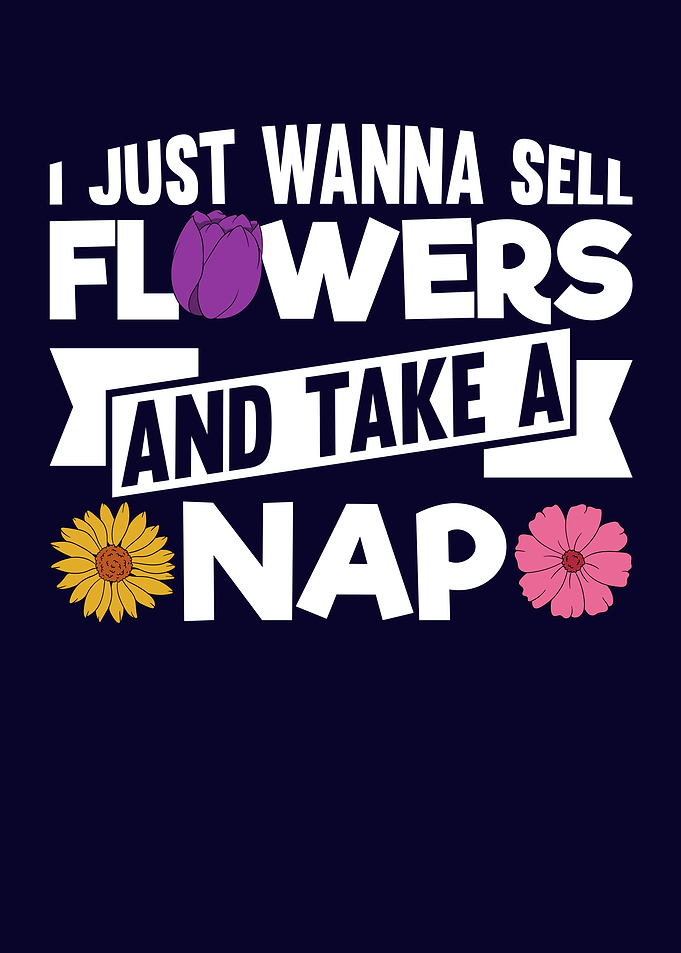 Funny Florist Saying