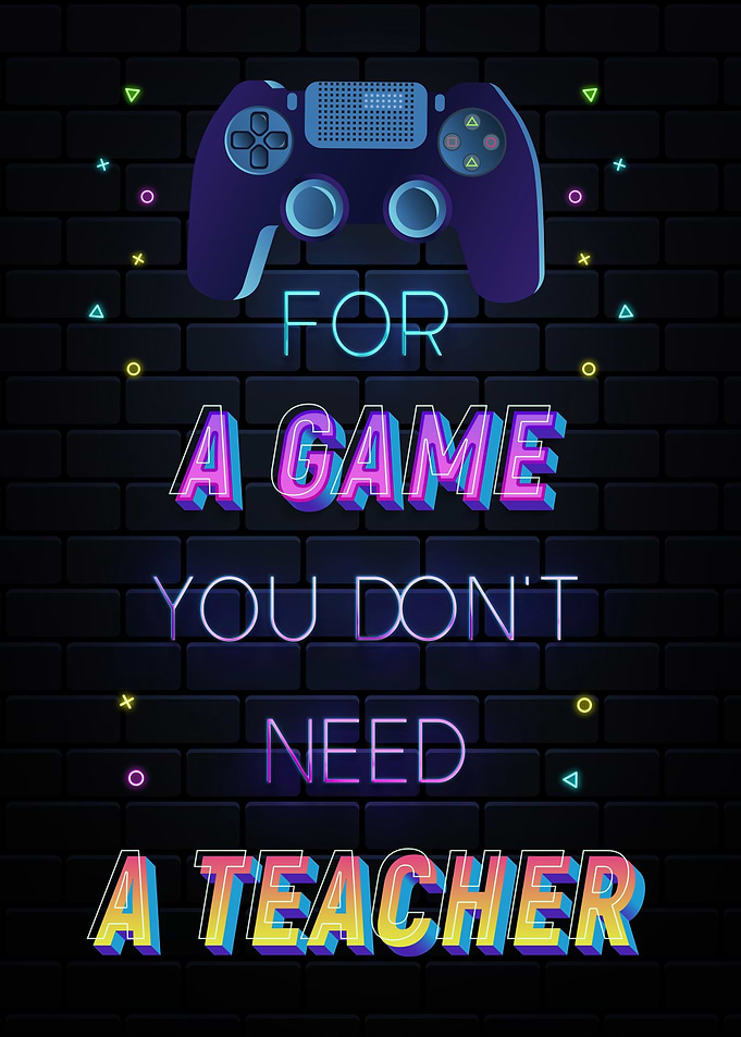 you dont need a teacher