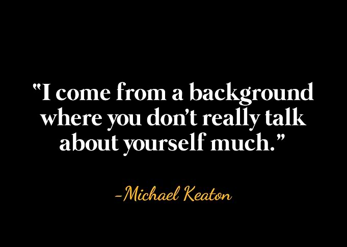 Michael Keaton Quote