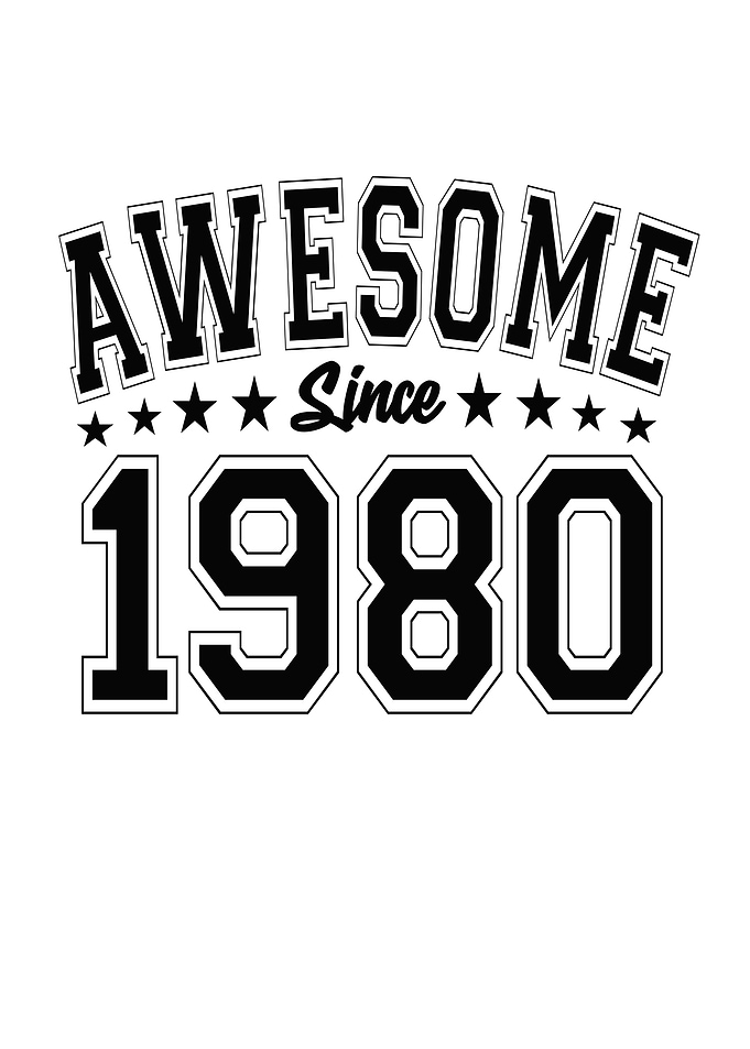 Awesome Since 1980