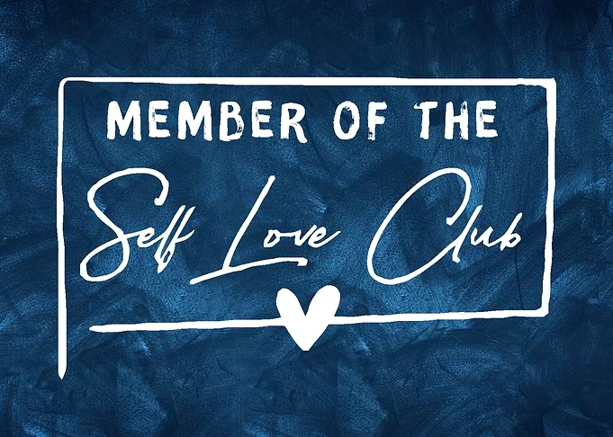 Member of Self Love Club