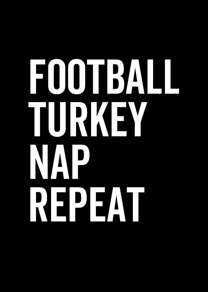 Football Turkey Nap Repeat
