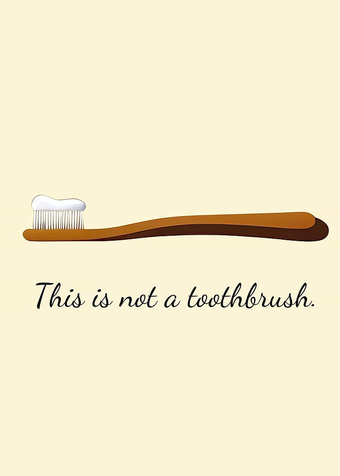 This is not a toothbrush