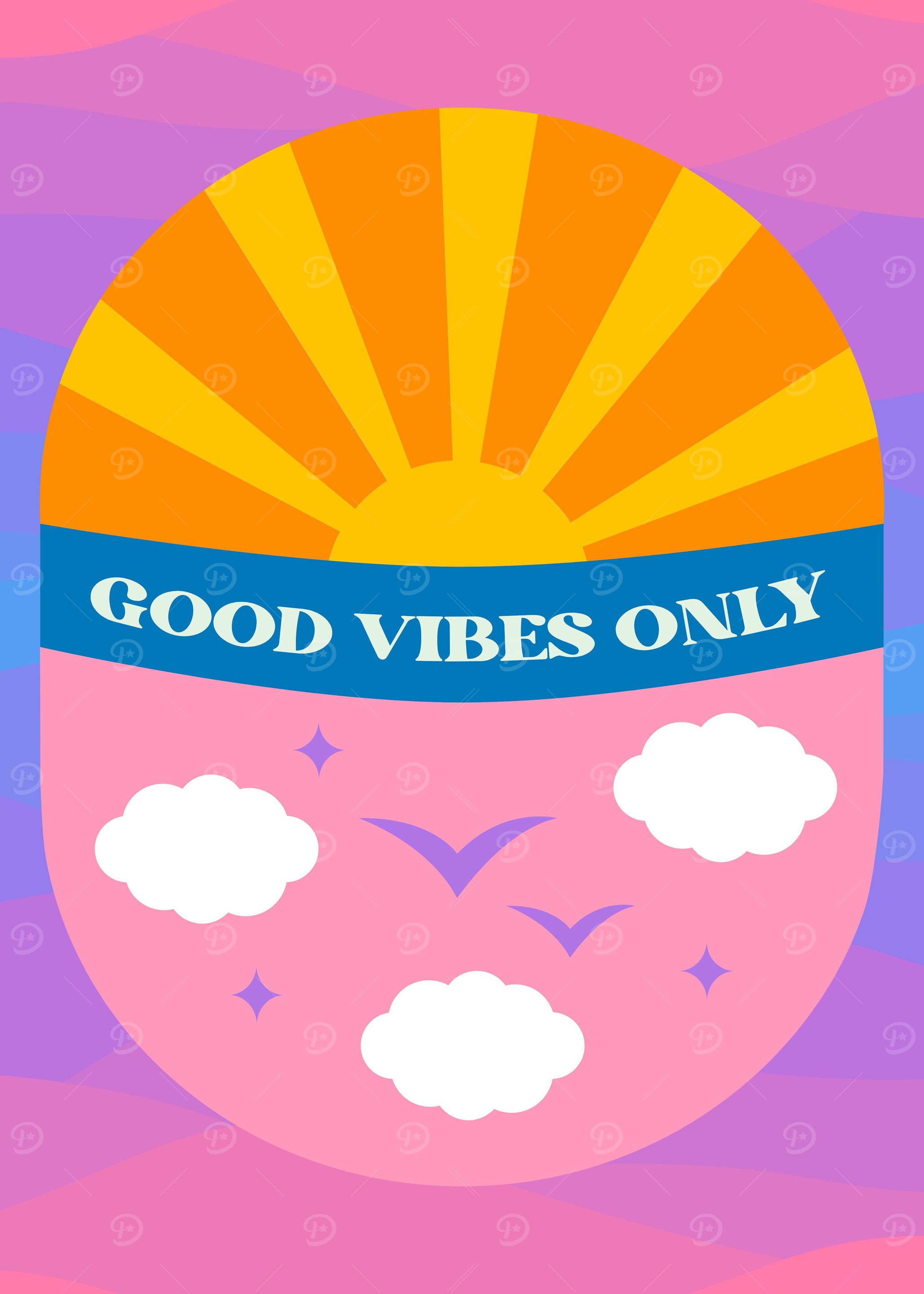 Good Vibes Only