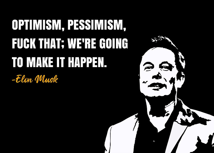 Elon Musk Quote