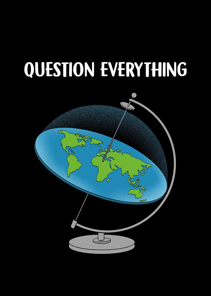 Question Everything