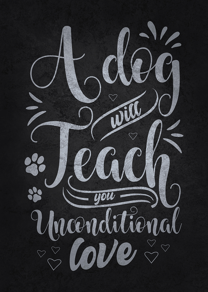 Dog Unconditional Love