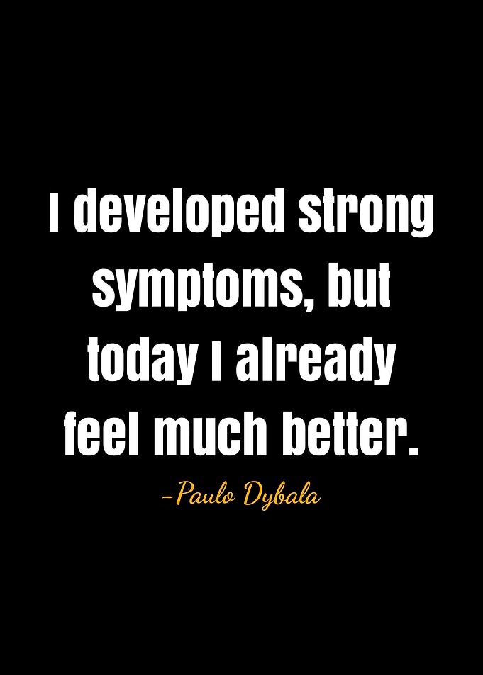Paulo Dybala Quote