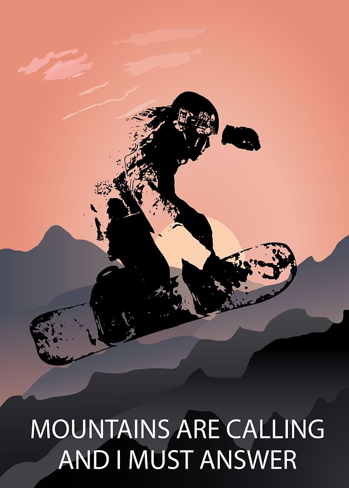 Mountains Are Calling