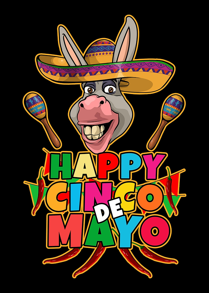 Happy Cinco De Mayo Donkey